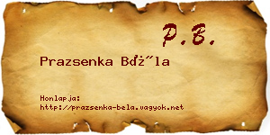 Prazsenka Béla névjegykártya